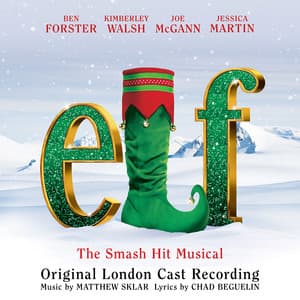 Cover art: Elf The Musical (Original London Cast Recording)