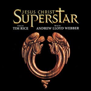 Cover art: Jesus Christ Superstar (Remastered 2005) [1996 London Cast]