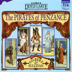 Cover art: Gilbert & Sullivan: The Pirates of Penzance (New D'Oyly Carte Opera Company Cast Recording)