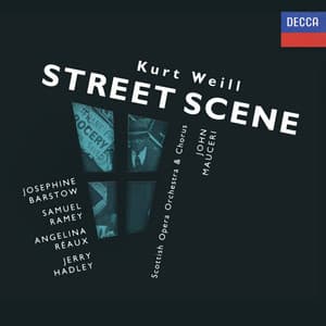 Cover art: Weill: Street Scene (1990 Studio Cast)