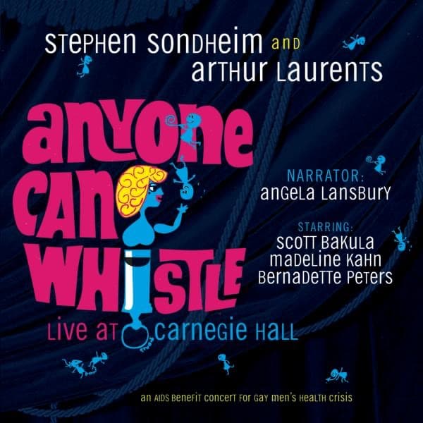 Cover art: Anyone Can Whistle (Carnegie Hall Concert Cast Recording - 1995)