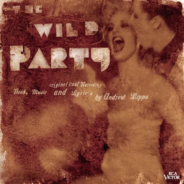 Cover art: The Wild Party (Original Off-Broadway Cast Recording)